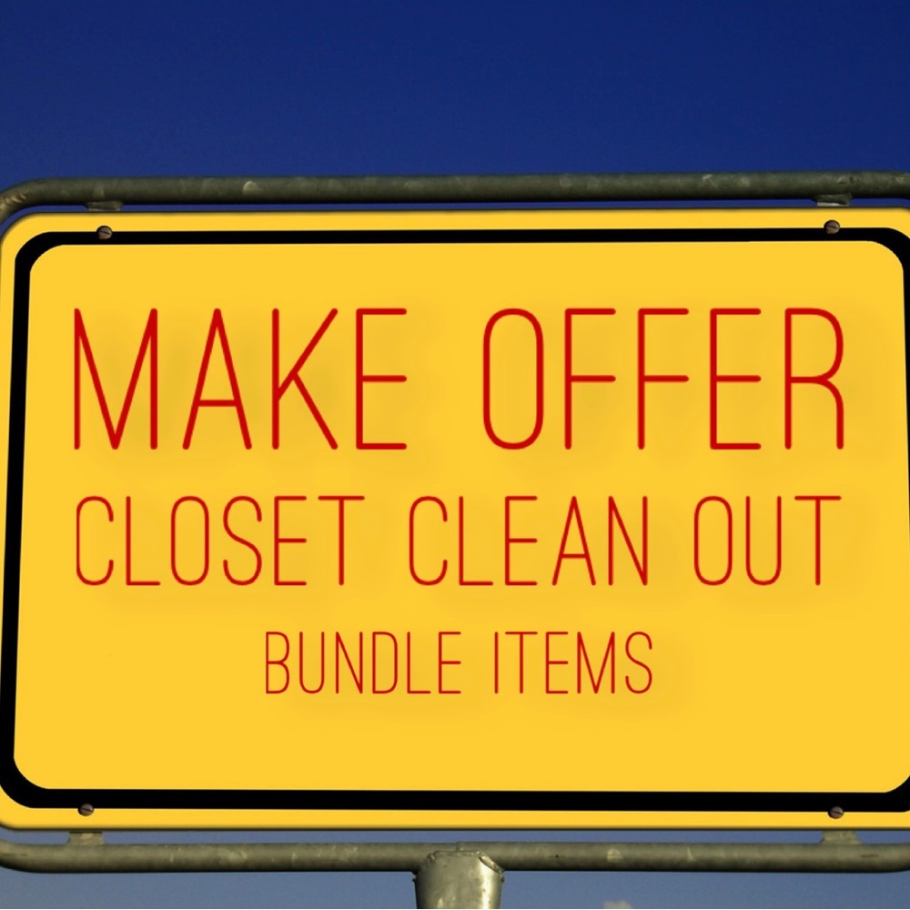CLOSET CLEAN OUT, MAKE OFFER, BUNDLE ITEMS FOR ONE SHIPMENT.